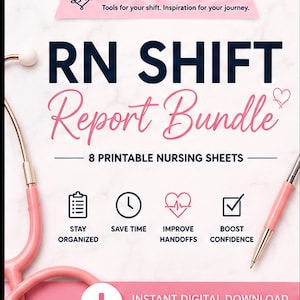 Może przedstawiać: Cyfrowa reklama produktu RN Shift Report Bundle zawierająca 8 arkuszy pielęgniarskich do druku. Tekst zawiera Nurselume Studio, RN Shift Report Bundle oraz ikony dotyczące organizacji, oszczędności czasu, poprawy przekazywania pacjentów i pewności siebie.