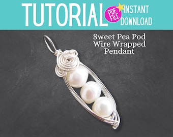 Wire Wrap Tutorial PDF Herringbone Sweet Pea Pod Pendant Jewelry Pattern Wire Wrapping Jewelry Tutorial