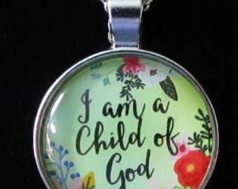 Necklace "I am a Child of God"