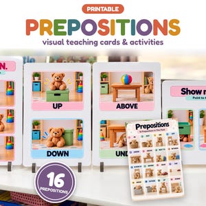 May include: A set of printable educational cards titled PREPOSITIONS visual teaching cards & activities, featuring images of teddy bears demonstrating spatial concepts like IN, UP, DOWN, ABOVE, and UNDER, with a summary card showing 16 prepositions.