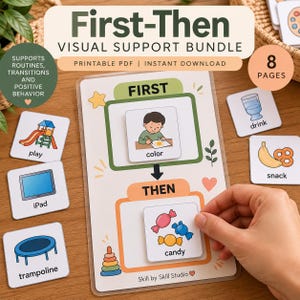 May include: A First-Then visual support bundle featuring a printable PDF with 8 pages. The main board displays a First section with a color activity card and a Then section with a candy card. Additional square cards show play, iPad, trampoline, drink, and snack.