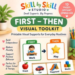 May include: A Skill by Skill Studio First-Then Visual Toolkit with 10 pages for instant download. The toolkit features a white board with a First Work and Then Play section, plus individual cards for Snack, Car, Playground, and Blocks.