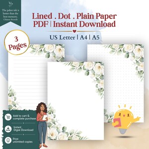 May include: Digital stationery set featuring three pages with white floral and green leaf corner accents. Includes lined, dot grid, and plain paper layouts in US Letter, A4, and A5 sizes. Text reads Lined . Dot . Plain Paper PDF | Instant Download.
