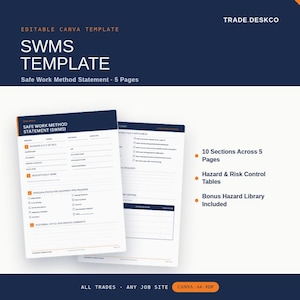 May include: An editable Canva template for a Safe Work Method Statement (SWMS) featuring 5 pages, 10 sections, hazard and risk control tables, and a bonus hazard library. The document is A4 size and includes fields for business details and PPE.