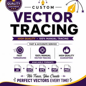 May include: A white promotional graphic for custom vector tracing services featuring purple text and icons. It displays the words CUSTOM VECTOR TRACING, 100% MANUAL TRACING, and lists file formats AI, SVG, EPS, PDF, and PNG with various service icons.