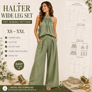 May include: A sage green halter wide leg jumpsuit set with a PDF sewing pattern. The text reads HALTER WIDE LEG SET, PDF SEWING PATTERN, XS-XXL, LAYERED SIZES, US LETTER, A0 COPY SHOP, SEWING GUIDE INCLUDED, DIGITAL PDF, EASY TO SEW, DIGITAL PDF DOWNLOAD.