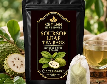 Sachets de thé aux feuilles de corossol (Annona muricata) - Tisane naturelle