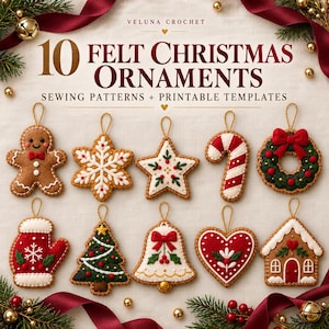 May include: Ten felt Christmas ornaments featuring sewing patterns and printable templates by Veluna Crochet. The set includes a gingerbread person, snowflake, star, candy cane, wreath, mitten, tree, bell, heart, and house ornament.
