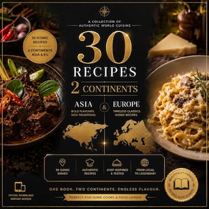 Puede incluir: Una portada de libro de cocina digital titulada 30 Recipes 2 Continents Asia & Europe, con texto dorado sobre fondo negro. El diseño incluye imágenes de un plato de carne y pasta, mapas de Asia y Europa, e iconos de recetas y platos icónicos.