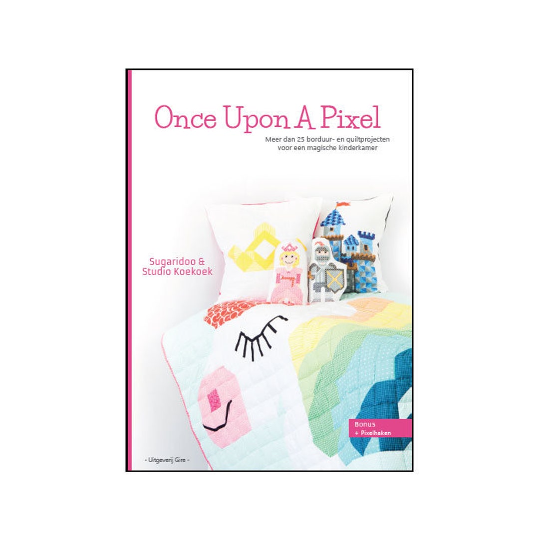 E-book Once Upon A Pixel - 25 Projects - Unicorn Quilt Patterns ...