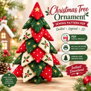 May include: A 3D quilted Christmas tree ornament sewing pattern PDF featuring layered fabric segments in red, green, and cream with star, polka dot, and holly prints. The text includes Christmas Tree Ornament, Sewing Pattern PDF, Quilted, Layered, 3D, PDF Digital Product, A0, A4, US Letter, Printable Layouts, Step by Step Instructions, and Instant Download.