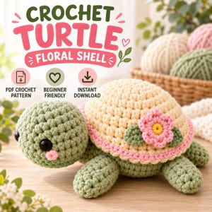 Patrón de tortuga de ganchillo para principiantes, tutorial de amigurumi con forma de concha floral (descarga en PDF)
