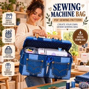 Puede incluir: Una bolsa para máquina de coser de mezclilla con diseño de parches, asa de madera y bolsillos exteriores. La bolsa está abierta y muestra una máquina de coser blanca en su interior. El texto dice: SEWING MACHINE BAG, PDF SEWING PATTERN, CREATE YOUR OWN DENIM SEWING BAG, DIGITAL DOWNLOAD.