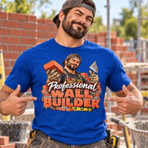 Funny Bricklayer T-Shirt, Professional Wall Builder Graphic Tee, Mason Gift