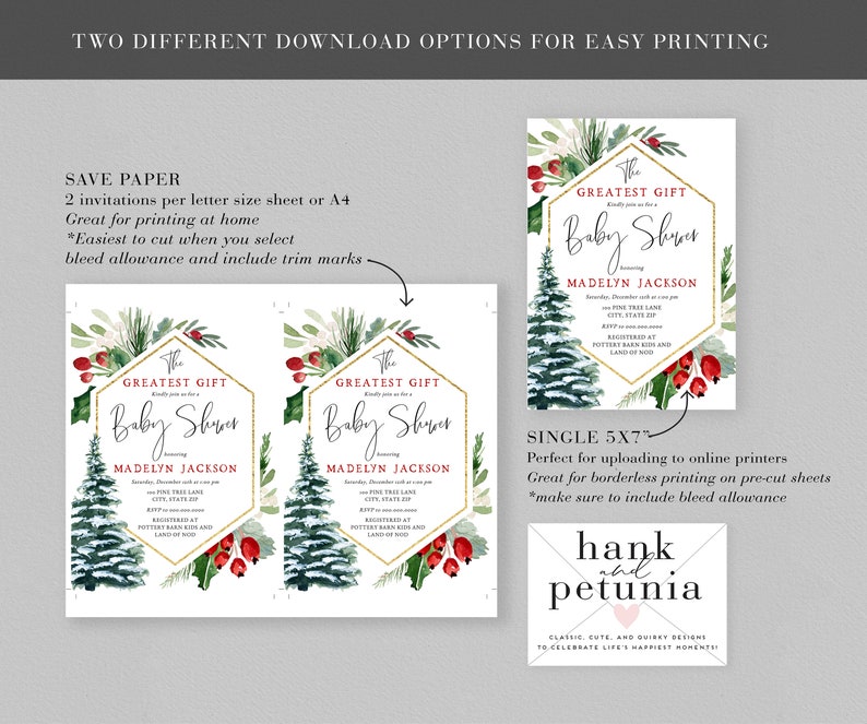 Peut inclure: Deux mod&egrave;les imprimables pour une invitation de baby shower sur le th&egrave;me de l'hiver. Le design pr&eacute;sente un hexagone dor&eacute; avec une illustration aquarelle d'un pin enneig&eacute;, du houx et des baies rouges. Le texte indique "The Greatest Gift" et "Baby Shower" en police d'&eacute;criture dor&eacute;e scintillante. L'invitation est disponible en deux tailles&nbsp;: 5x7 pouces et 2 par feuille de format lettre ou A4.