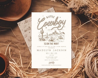May include: A baby shower invitation with a cowboy theme. The invitation features the text "A Little Cowboy Is On The Way!" with a desert landscape illustration. The invitation is surrounded by cowboy boots, a hat, and rope.