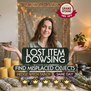 May include: A light green shirt worn by a person with long brown hair, positioned behind a table featuring text that reads LOST ITEM DOWSING, FIND MISPLACED OBJECTS, HEDGE WITCH TAROT, and SAME DAY, alongside candles, crystals, and herbs.