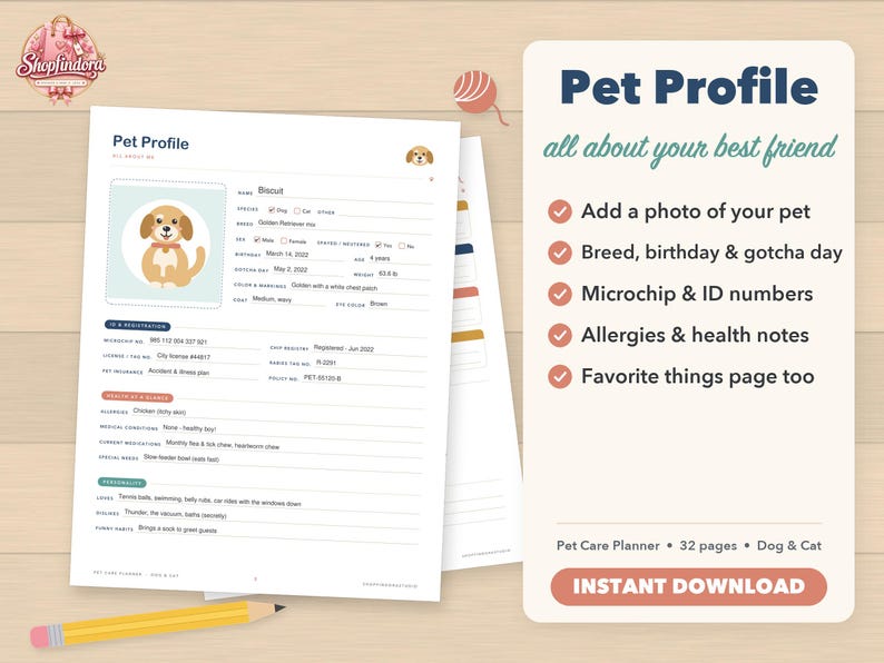 May include: A printable pet profile planner page featuring a cartoon dog illustration, fields for pet details, ID registration, medical history, and personality traits. Beside it, a summary card lists features including photo space, breed, birthday, microchip, and health notes.