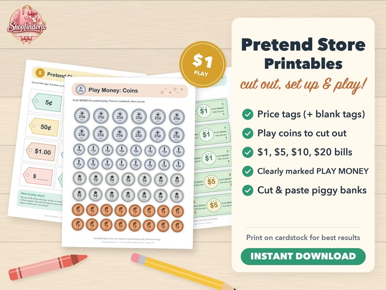 Puede incluir: Hojas imprimibles para una tienda de juguete con monedas de juego, billetes de $1, $5, $10 y $20, etiquetas de precio y alcanc&iacute;as para recortar. El texto dice Pretend Store Printables cut out, set up & play.