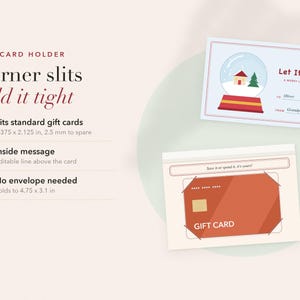 May include: A gift card holder featuring corner slits to secure a card. The design includes text: GIFT CARD HOLDER, Corner slits hold it tight, 01 Fits standard gift cards 8.57 x 5.4 cm, 02 Inside message, 03 No envelope needed, Folds to 12.07 x 7.87 cm.