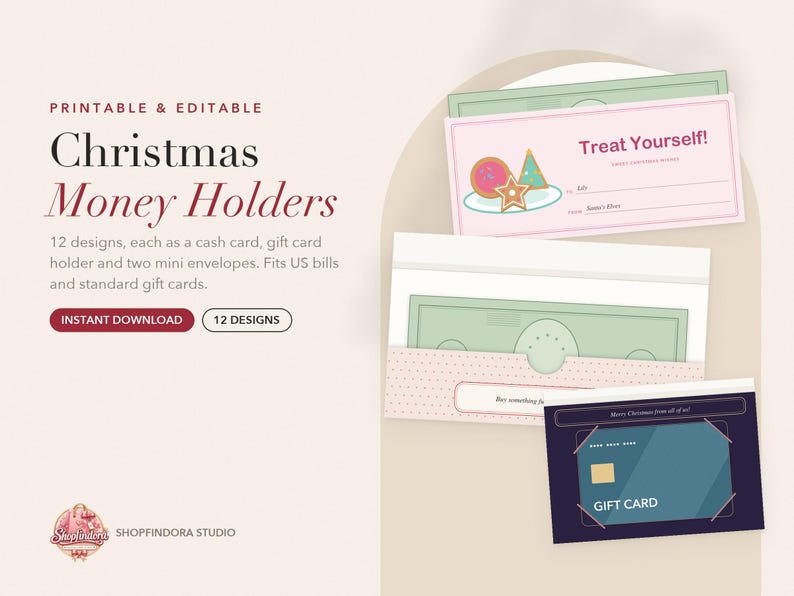 May include: Printable and editable Christmas money holders featuring 12 designs for cash and gift cards. The display shows a pink card with cookie graphics labelled Treat Yourself, a light pink envelope with banknotes, and a dark blue gift card holder.