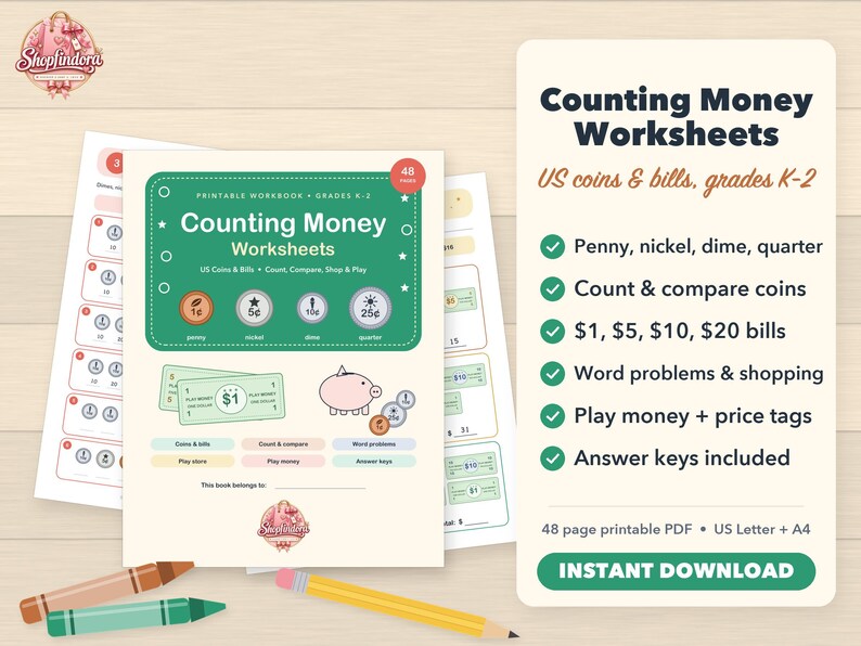 Puede incluir: Un libro de ejercicios imprimible de 48 p&aacute;ginas titulado Counting Money Worksheets para los grados K-2. La portada presenta ilustraciones de monedas, billetes estadounidenses y una alcanc&iacute;a. El texto incluye Penny, nickel, dime, quarter, Count & compare coins, $1, $5, $10, $20 bills, Word problems & shopping, Play money + price tags y Answer keys included.
