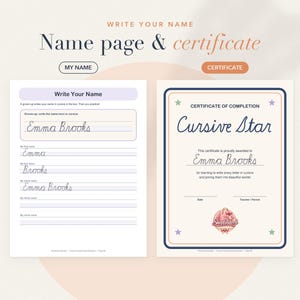 May include: A printable educational set featuring a name practice page and a certificate of completion. The practice page includes lines for writing the name Emma Brooks in cursive. The certificate is titled Cursive Star with space for a name.