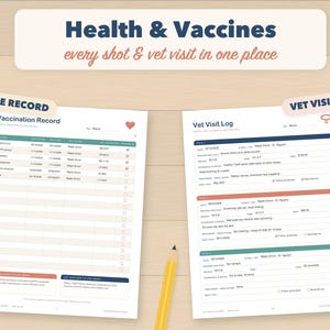 May include: A pet care planner featuring two white pages titled Vaccination Record and Vet Visit Log with blue and orange headers, text fields for medical history, and a yellow pencil placed between the sheets on a light wood surface.