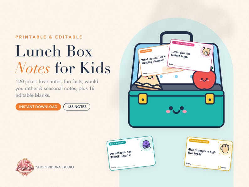 May include: A digital graphic featuring printable lunch box notes for kids, displaying a teal lunch box with a smiling face, an apple, and a sandwich. Several note cards are shown with text including jokes, facts, and love notes.