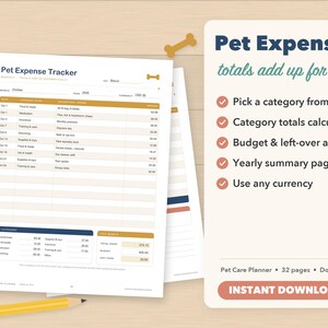 May include: A digital pet expense tracker document featuring a monthly log, category totals, and a summary section. The text reads Pet Expense Tracker, Pet Expenses totals add up for you, and Instant Download. Includes a yellow pencil and bone icon.