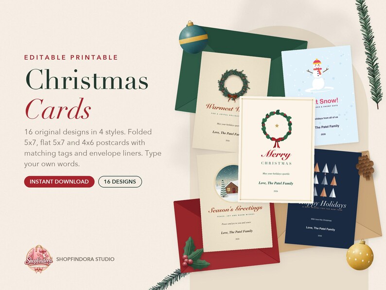 May include: A collection of editable printable Christmas cards featuring 16 original designs in 4 styles, including folded 5x7, flat 5x7, and 4x6 postcards with matching tags and envelope liners, displayed with festive holiday graphics and text.