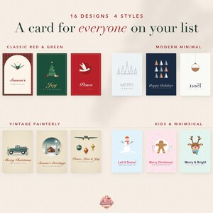 May include: A collection of 16 holiday greeting cards organised into four styles: Classic Red & Green, Modern Minimal, Vintage Painterly, and Kids & Whimsical. The text A card for everyone on your list is displayed at the top of the display.