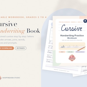 May include: A printable cursive handwriting practice workbook for grades 2 to 4, containing 89 pages. The cover features the text Cursive Handwriting Practice Workbook, with illustrations of letters, joins, words, sentences, and a pencil graphic.