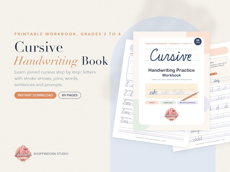 May include: A printable cursive handwriting practice workbook for grades 2 to 4, containing 89 pages. The cover features the text Cursive Handwriting Practice Workbook, with illustrations of letters, joins, words, sentences, and a pencil graphic.