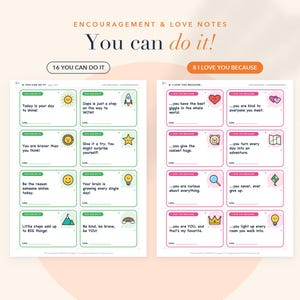 May include: Two printable sheets of encouragement and love notes. The left sheet features green-bordered cards with motivational text and icons like a sun and rocket. The right sheet has pink-bordered cards with affectionate messages and icons.