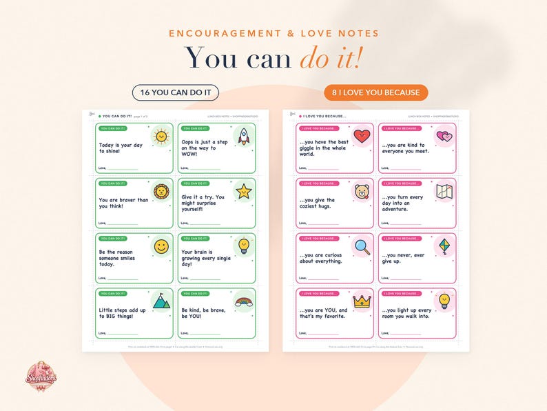 May include: Two printable sheets of encouragement and love notes. The left sheet features green-bordered cards with motivational text and icons like a sun and rocket. The right sheet has pink-bordered cards with affectionate messages and icons.