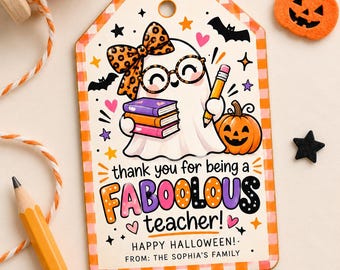 Faboolous Halloween Teacher Gift Tags, Editable Teacher Appreciation Tags, Boo Basket Classroom Treat Tags, Printable Canva Template