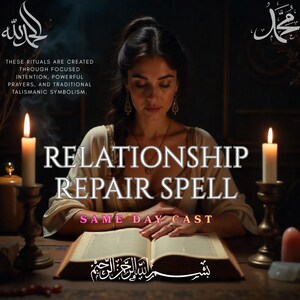 Op de afbeelding: Een persoon met donker haar zit aan een tafel met een open boek, geflankeerd door twee brandende kaarsen. De tekst luidt: RELATIONSHIP REPAIR SPELL, SAME DAY CAST, THESE RITUALS ARE CREATED THROUGH FOCUSED INTENTION, POWERFUL PRAYERS, AND TRADITIONAL TALISMANIC SYMBOLISM.