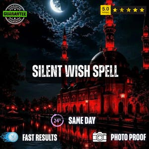 Könnte beinhalten: Eine digitale Grafik zeigt eine nachts rot beleuchtete Moschee unter einem Vollmond. Der Text lautet SILENT WISH SPELL, 24h SAME DAY, FAST RESULTS und PHOTO PROOF. Eine 5,0-Sterne-Bewertung mit fünf Sternen und ein Garantiesiegel sind zu sehen.