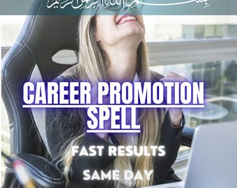 Incantesimo per la promozione di carriera – Avanzamento di lavoro, riconoscimento sul posto di lavoro, crescita professionale, successo e opportunità.