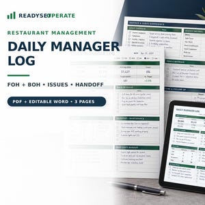 May include: A restaurant management daily manager log template featuring green and white printed forms with sections for service metrics, guest experience, and shift handoff. The document includes text such as READYSEOPERATE and DAILY MANAGER LOG.