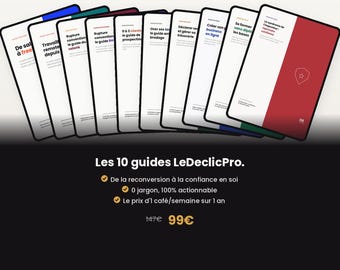 Complete LeDeclicPro Kit: 10 Career Change Guides