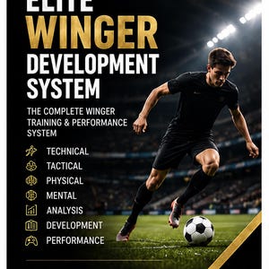 May include: A 46-page Elite Winger Development System guide featuring a black and gold cover with a football player dribbling a ball on a pitch. Text includes "Footy Development," "The Complete Winger Training & Performance System," and "Speed. Skill. Impact. Be the difference."