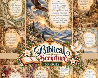May include: A 60-page Biblical Scripture collection featuring ornate frames, floral borders, and landscapes. Text includes Psalm 91:4, Isaiah 40:31, Proverbs 18:10, 1 Peter 5:7, Romans 8:28, and Psalm 103:2, with illustrations of eagles, doves, and an open Bible.