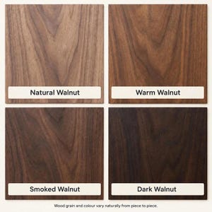 May include: Four square wood samples arranged in a grid, labelled Natural Walnut, Warm Walnut, Smoked Walnut, and Dark Walnut. Each square displays a distinct brown wood grain pattern. The text at the bottom reads: Wood grain and colour vary naturally from piece to piece.