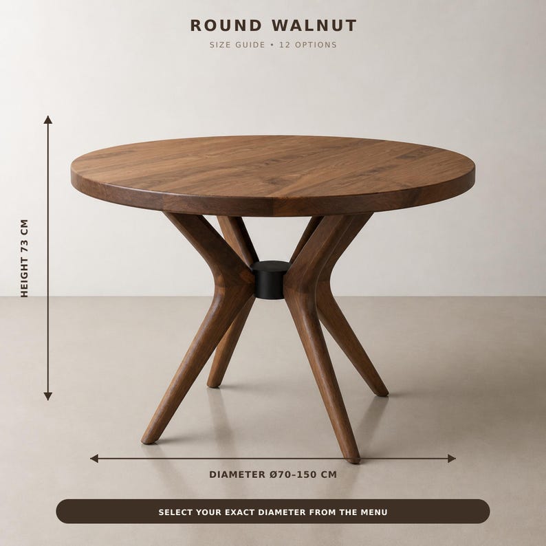 Round walnut table size guide showing 73 cm height and 70 to 150 cm diameter options