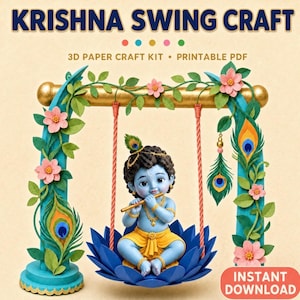 May include: A 3D paper craft kit titled KRISHNA SWING CRAFT 3D PAPER CRAFT KIT PRINTABLE PDF. It features a blue-skinned figure playing a flute, seated on a blue lotus swing suspended from a gold bar decorated with green leaves, pink flowers, and peacock feathers.