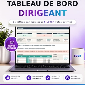 May include: A digital dashboard template for Excel and Google Sheets titled TABLEAU DE BORD DIRIGEANT. The screen displays financial metrics, monthly data tables, and performance indicators. The interface includes text in French and icons for business management.