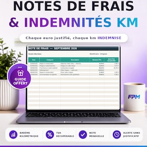 Peut inclure: Un modèle numérique de note de frais pour Excel et Google Sheets affiché sur un écran d'ordinateur portable. Le document intitulé Note de Frais - Septembre 2026 présente des colonnes pour les dates, catégories, descriptions, montants et TVA.