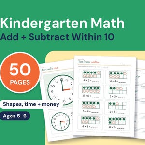 May include: A 50-page kindergarten math workbook featuring addition and subtraction within 10, including exercises on shapes, time, and money. The pages display ten-frame addition problems with green and red circles and clock faces.